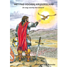 Het pad voorbij Krijgerschap