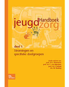 Handboek jeugdzorg / 1 stromingen en specifieke doelgroepen