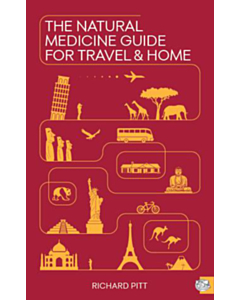 The Natural Medicine Guide for Travel &amp; Home