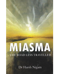Miasma The Road Less Travelled