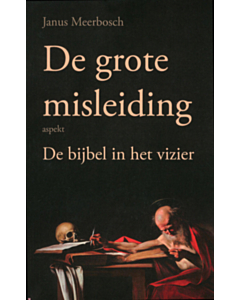 De grote misleiding