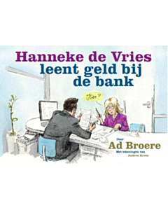 Hanneke de Vries leent geld bij de bank