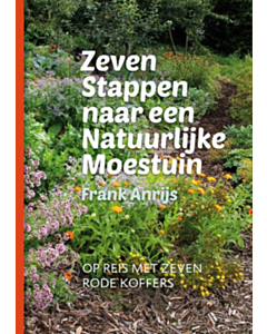 Zeven stappen naar een natuurlijke moestuin