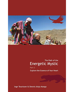The path of the energetic mystic
