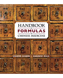 Handbook of Formulas in Chinese Medicine
