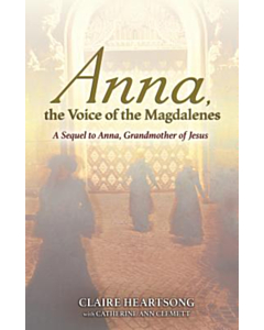Anna, the Voice of the Magdalenes