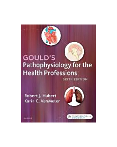 Gould's Pathophysiology for the Health Professions