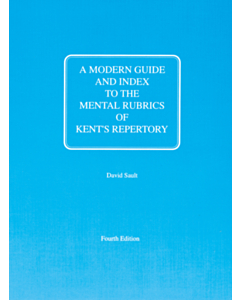 Modern Guide Index to Mental Rubrics Kents Repertory