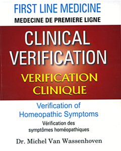 Clinical verification - Verification of homeopathic symtoms: Experience and Practice