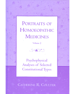 Portraits of Homeopathic Medicines II