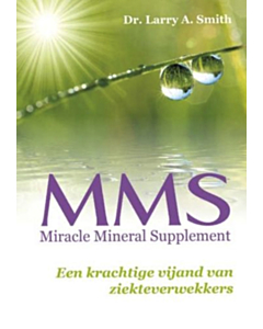 MMS - Miracle Mineral Supplement
