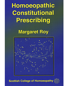 Homoeopathic Constitutional Prescribing