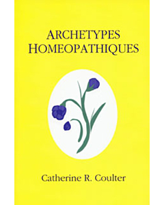Archétypes Homéopathiques