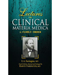 Lectures on Clinical Materia Medica in Family Order