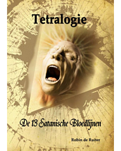 De 13 Satanische Bloedlijnen - Tetralogie