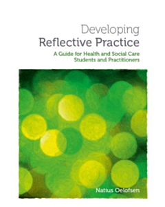 Developing Reflective Practice 
