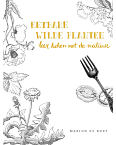 Eetbare wilde planten - leer koken met de natuur