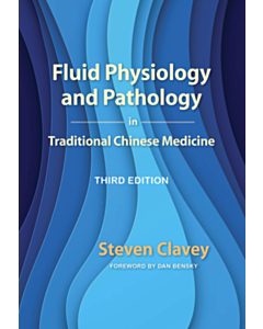 Fluid Physiology and Pathology in Traditional Chinese Medicine