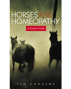 Horses and Homeopathy - A Pocket Guide