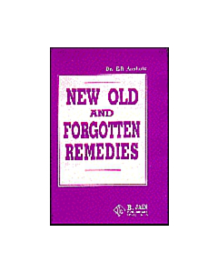 New, Old and Forgotten Remedies