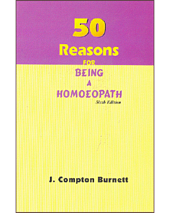 Fifty Reasons for Being a Homeopath