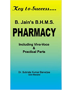 B. Jain's BHMS Pharmacy, formerly Essential Theory Guide to Homeopathic Pharmacy