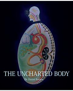 The Uncharted Body: A New Textbook of Medicine (Hardback)