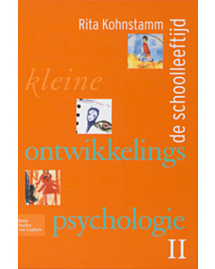 Kleine ontwikkelingspsychologie. Deel 2: De schoolleeftijd
