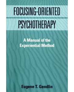 Focusing-Oriented Psychotherapy