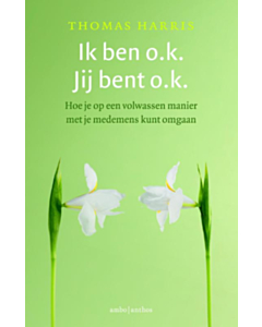 Ik ben o.k., jij bent o.k.