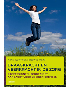 Draagkracht en veerkracht in de zorg
