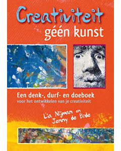 Creativiteit, géén kunst