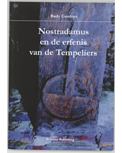 Nostradamus en de erfenis van de Tempeliers