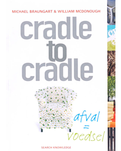 Cradle to Cradle: afval= voedsel
