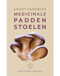 Groot handboek medicinale paddenstoelen