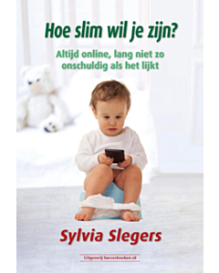 Hoe slim wil je zijn?
