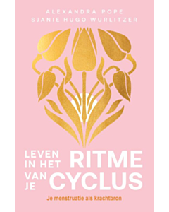 Leven in het ritme van je cyclus