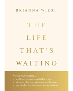 The Life That's Waiting