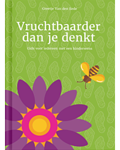 Vruchtbaarder dan je denkt
